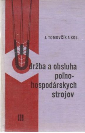 Obal knihy Údržba a obsluha poľnohospodárskych strojov