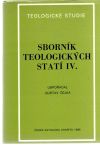 Čejka Gistav - Sborník teologických statí IV.