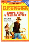 Unger G. F. - Smrt číhá v Santa Cruz