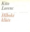 Lorenc Kito - Hlboké kľúče