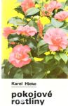 Hieke Karel - Pokojové rostliny