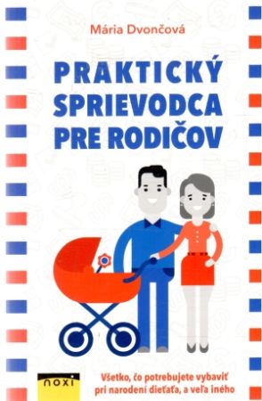 Obal knihy Praktický sprievodca pre rodičov