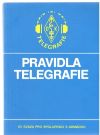 Kolektív autorov - Pravidla telegrafie