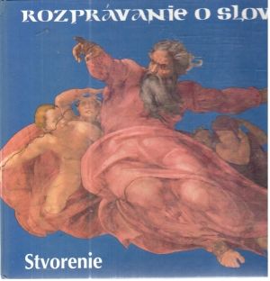 Obal knihy Rozprávanie o slove - stvorenie