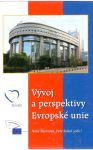 Škottová, Sokol - Vývoj a perspektivy Evropské unie