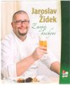 Žídek Jaroslav - Z mojej kuchyne