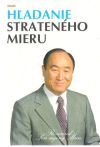 Mun Son-Mjong - Hľadanie strateného mieru