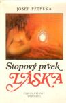 Peterka Josef - Stopový prvek láska