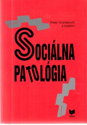 Obal knihy Sociálna patológia