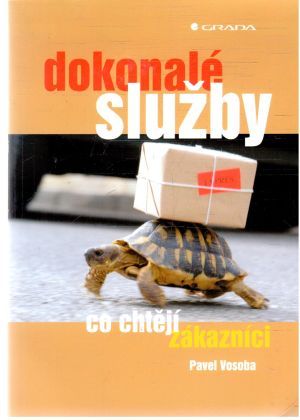 Obal knihy Dokonalé služby - co chtějí zákazníci