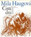 Haugová Mila - Čisté dni