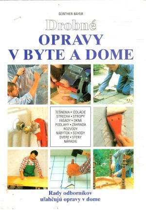 Obal knihy Drobné opravy v byte a dome